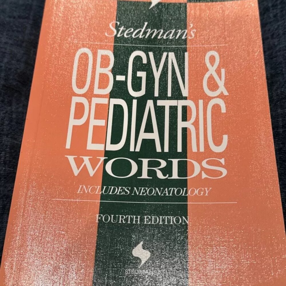 Stedman's OB-GYN and Pediatrics Words (Stedman's Word Books) Stedman's Paperback